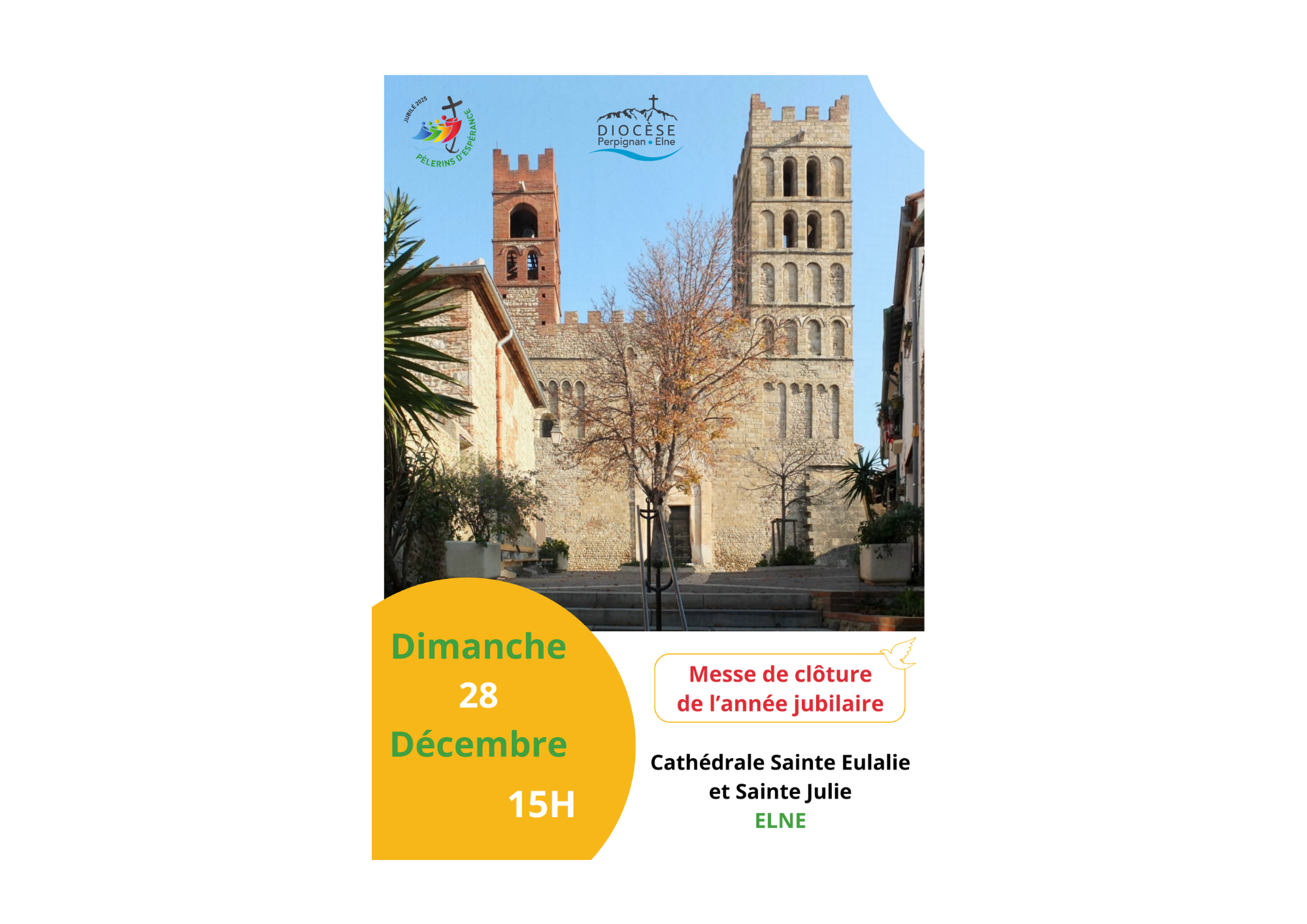 Clôture de l'année jubilaire à la Cathédrale d’Elne - 28 décembre 2025