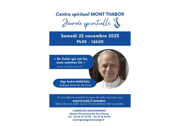 Journée spirituelle proposée par le centre Mont Thabor - samedi 22 novembre